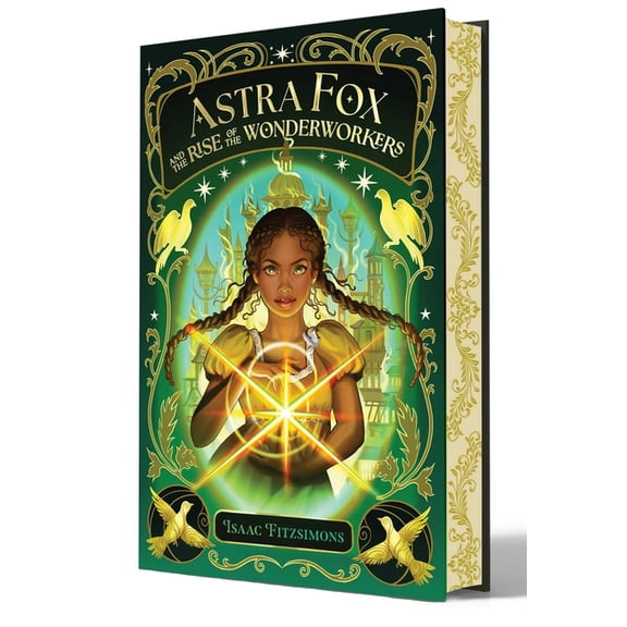 Astra Fox and the Rise of the Wonderworkers, (Hardcover)