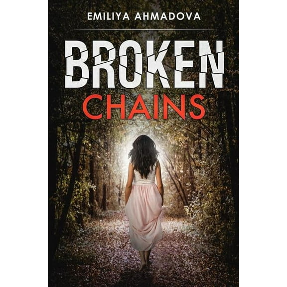 Broken Chains, (Paperback)