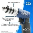 thumbnail image 2 of FPX-AIR 3/8" Reversible Drill: FPX-440, Automotive Tools, Power Drill, Tool for Mechanics, 2 of 5