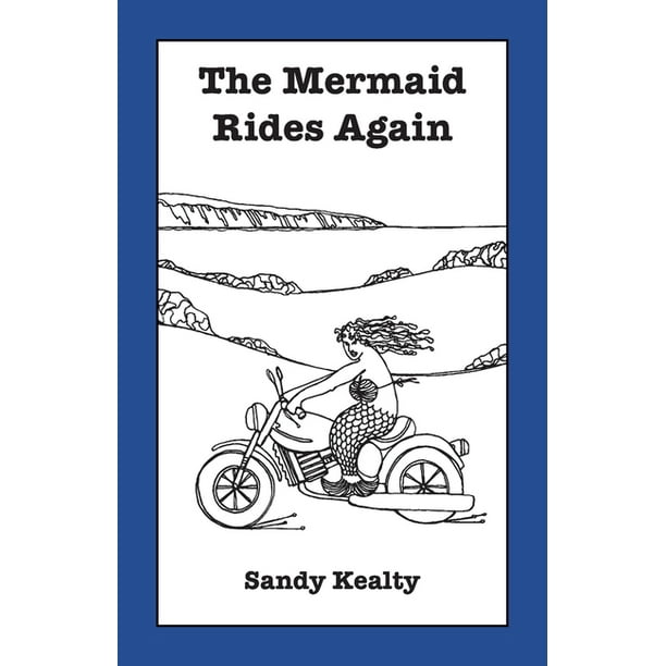The Mermaid Rides Again (Paperback) 