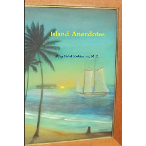 Island Anecdotes, (Paperback)