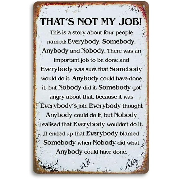 That's Not My Job Story Sign, Vintage 12x8 Inch Metal Tin Sign - Quirky Wall Art for Home, Office, or Business - Engaging and Funny Statement Piece
