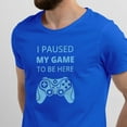 thumbnail image 2 of Greenyef Graphics I Paused My Game to Be Here Gamer Gift Funny Tee Men's T-Shirt Style-23 (Royal Blue & Sky Blue, Small), 2 of 6