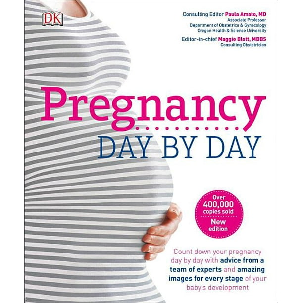 Pregnancy Day by Day An Illustrated Daily Countdown to Motherhood
