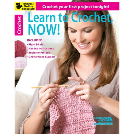 Leisure Arts Learn To Crochet Now Book (Best Learn To Crochet Kit)