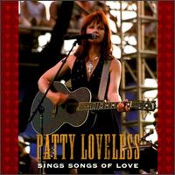 Pre-Owned Sings Songs of Love (CD 0076742093822) by Patty Loveless