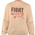 thumbnail image 2 of Fight for a Cure Sweatshirt Unisex 3X-Large Sand, 2 of 5
