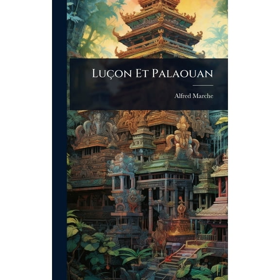 Luçon Et Palaouan, (Hardcover)