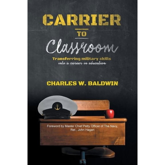 Carrier to Classroom, (Paperback)