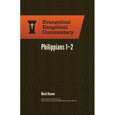 Pre-Owned EEC: Philippians 1:1-2:18: Evangelical Exegetical Commentary (Hardcover)