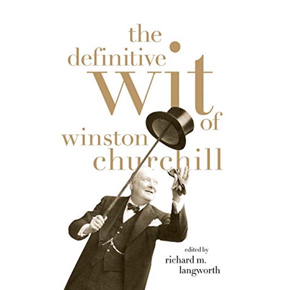 L'Esprit Définitif de Winston Churchill