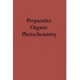 thumbnail image 1 of Preparative Organic Photochemistry, 1 of 1