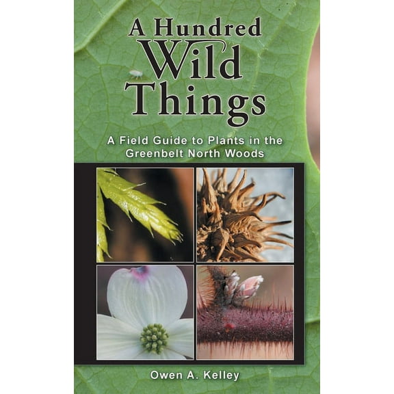A Hundred Wild Things (Paperback)