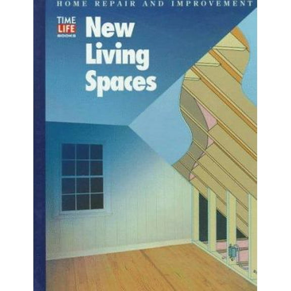Pre-Owned New Living Spaces (HOME REPAIR AND IMPROVEMENT (UPDATED SERIES)) (Unknown) 0783539010 9780783539010