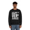 thumbnail image 5 of I want to drink wine and pet my Affenpinscher Unisex Sweatshirt S-2XL, 5 of 9