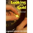 thumbnail image 1 of Looking for Gold: le Manuel du Prospecteur Moderne, 1 of 1