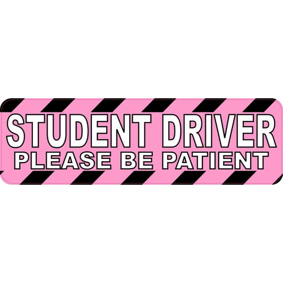 10x3 Please Be Patient Student Driver Magnet