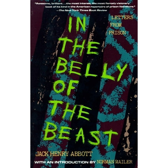 Pre-Owned In the Belly of the Beast: Letters from Prison (Paperback) 0679732373 9780679732372