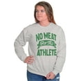 thumbnail image 4 of No Meat This Athlete Vegetarian Funny Sweatshirt for Men or Women Brisco Brands L, 4 of 5