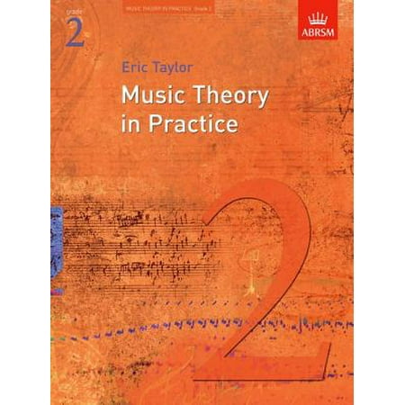 Music Theory in Practice : Grade 2 (Best Music Theory App)