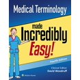 thumbnail image 1 of Pre-Owned Medical Terminology Made Incredibly Easy (Paperback) 149637407X 9781496374073, 1 of 1
