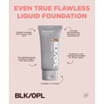 thumbnail image 6 of BLK/OPL Even True Flawless Liquid Foundation, Conceals Discoloration, Dewy, Beautiful Bronze, 1 oz, 6 of 6