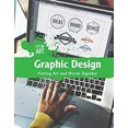 thumbnail image 1 of Pre-Owned Graphic Design : Putting Art and Words Together (Library Binding) 9781534560994, 1 of 1