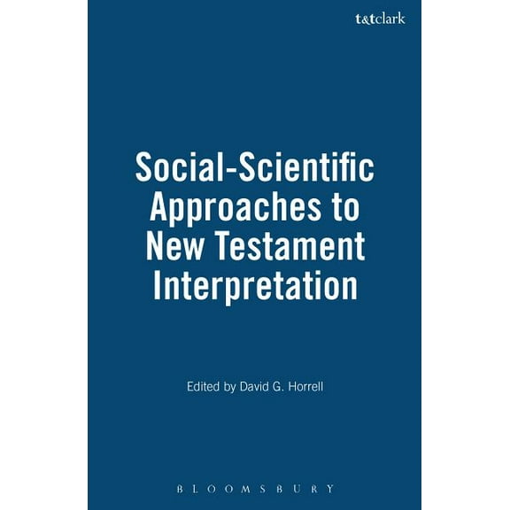 Social-Scientific Approaches to New Testament Interpretation, (Paperback)