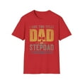 thumbnail image 2 of I Have Two Titles Dad And Stepdad, Gildan Unisex Shirt, Graphic Tee, S-3XL, 2 of 5