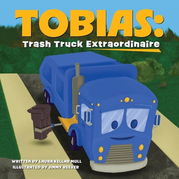 Tobias: Trash Truck Extraordinare, (Paperback)