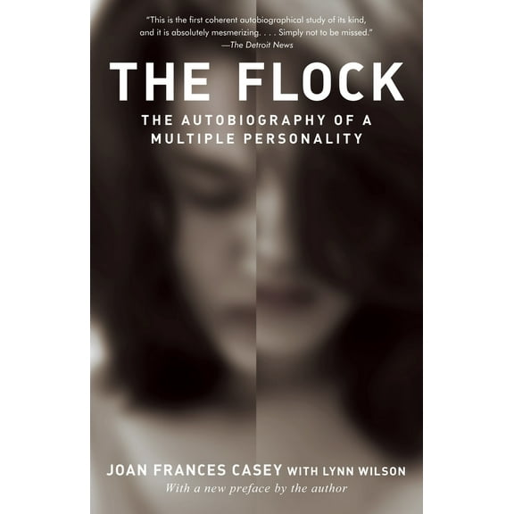 Pre-Owned The Flock: The Autobiography of a Multiple Personality (Paperback) 0449907325 9780449907320