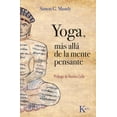 thumbnail image 1 of Libro Yoga, Mas Alla De La Mente Pensante Tapa Blanda, Autor Simon G. Mundy, Editorial Editorial Kairos, 1 of 2