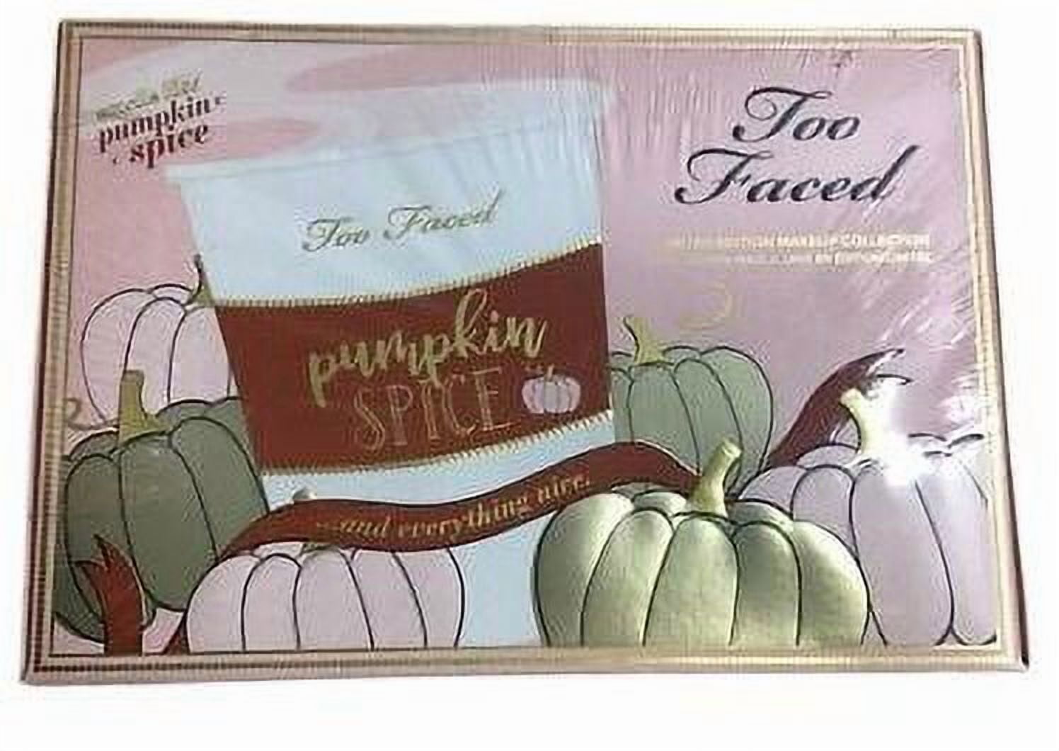 Too Faced Pumpkin Spice And Everything nice Limited Edition Makeup Collection