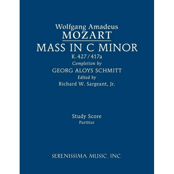 Mass in C minor, K.427/417a: Study score, (Paperback)
