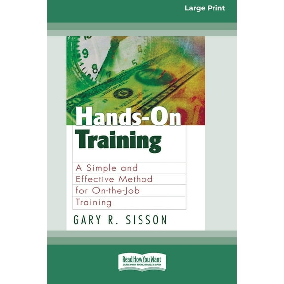 Hands-On Training (16pt Large Print Edition) (Paperback)