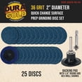 thumbnail image 2 of Dura-Gold 2" Premium 36 Grit Quick Change Surface Prep Grinding Disc Set, 25 Discs & Backing Pad - R-Type Roll Lock Abrasive Sandpaper Discs, Zirconia Coarse Cut - 1/4" Round & Hex Shanks, Sanding, 2 of 5