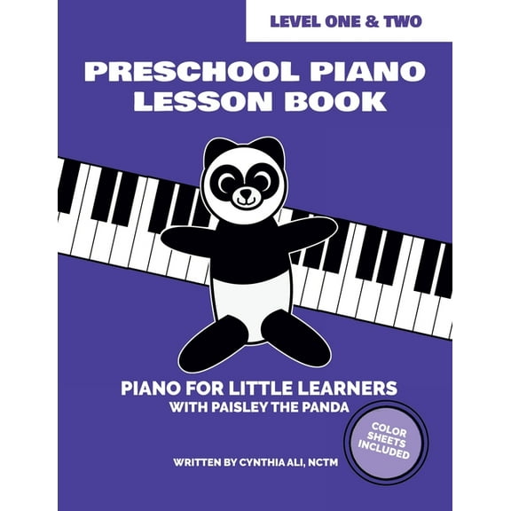 Preschool Piano Lesson Book - Level One and Level Two (Student Edition): Piano for Little Learners with Paisley the Pand, (Paperback)