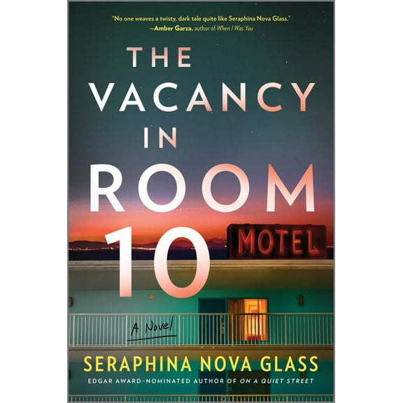 Seraphina Nova Glass: The Vacancy in Room 10: A Thriller (Paperback)