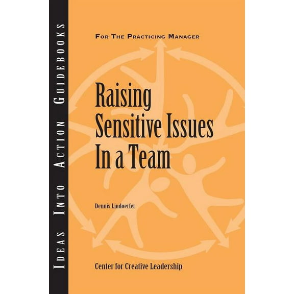 Raising Sensitive Issues in a Team