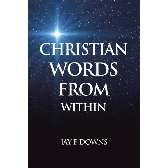 Christian Words from Within, (Paperback)
