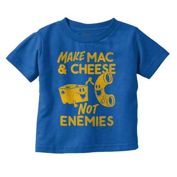 Funny Mac and Cheese Not Enemies Joke Toddler Boy Girl T Shirt Infant Toddler Brisco Brands 6M