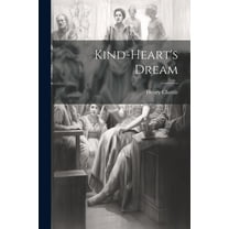 Kind-Heart's Dream (Paperback)