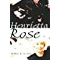 thumbnail image 1 of Henrietta Rose, 1 of 1