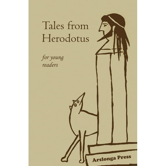 Tales from Herodotus: for young readers