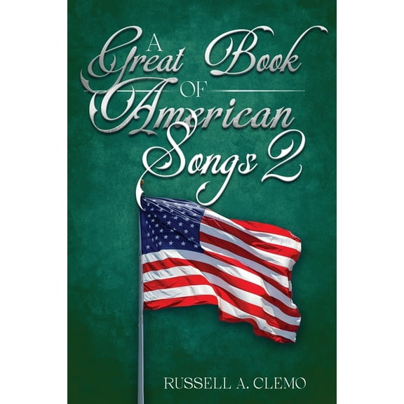 A Great Book of American Songs 2, (Paperback)