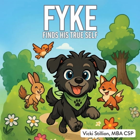FYKE Finds His True Self, (Paperback)