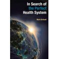 thumbnail image 2 of In Search of the Perfect Health System, 2 of 2
