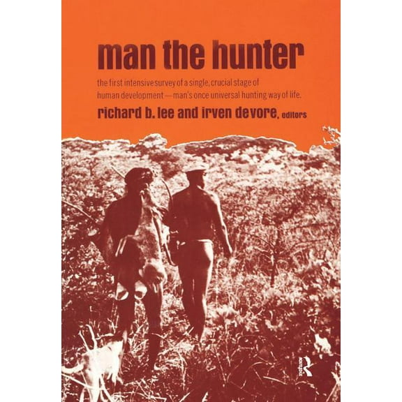 Man the Hunter, (Hardcover)