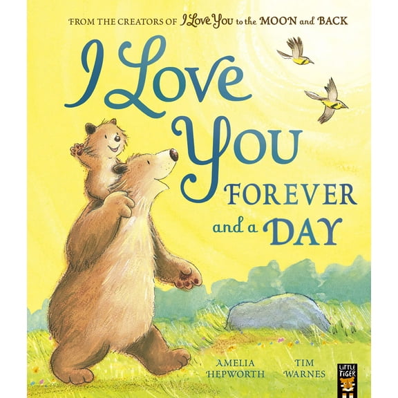 I Love You Forever and a Day: 2 (I Love You to the Moon and Back)