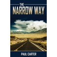 thumbnail image 1 of Pre-Owned The Narrow Way (Paperback) 1770695303 9781770695306, 1 of 1